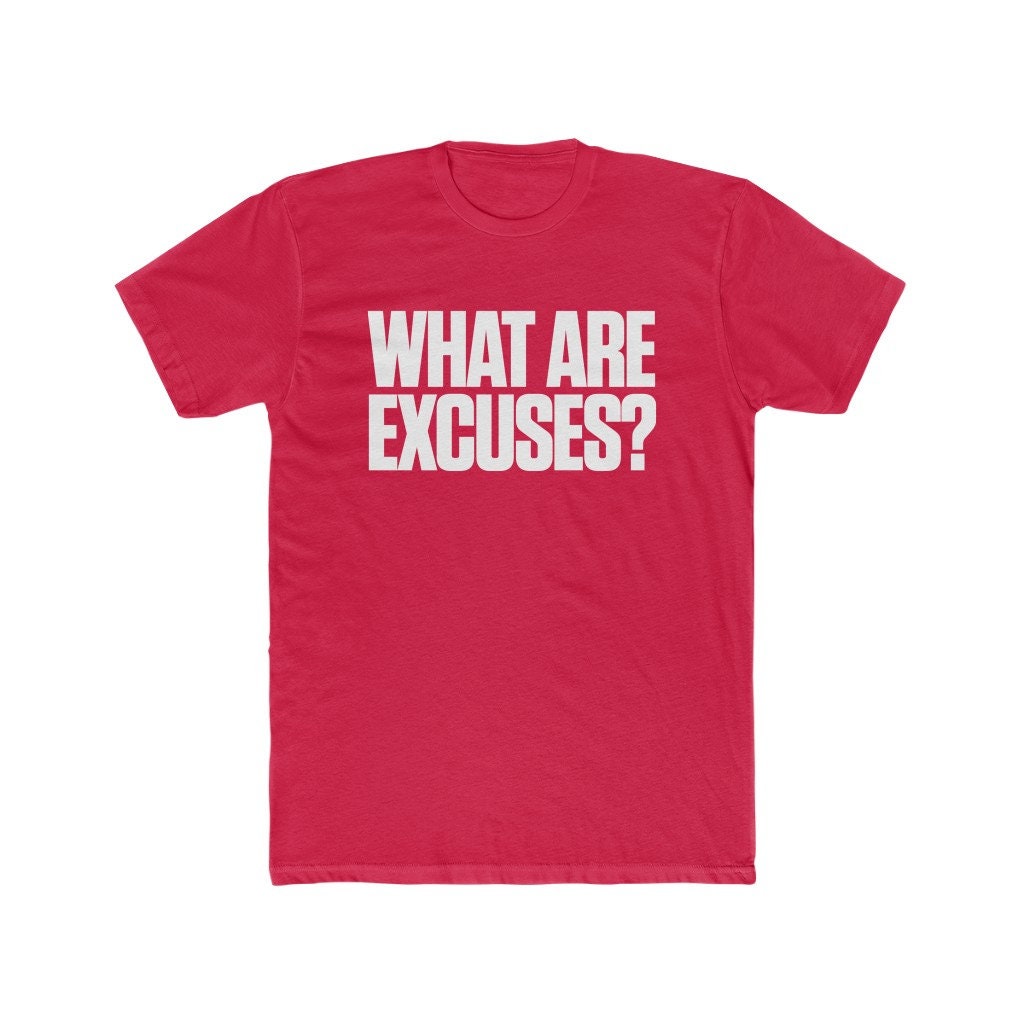 Excuses