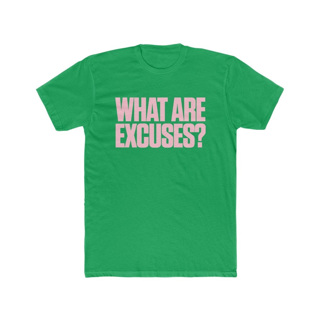 Excuses
