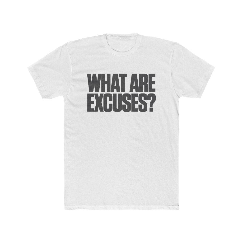 Excuses