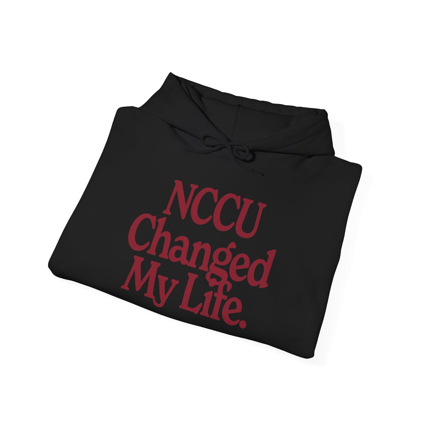 NCCU Changed My Life