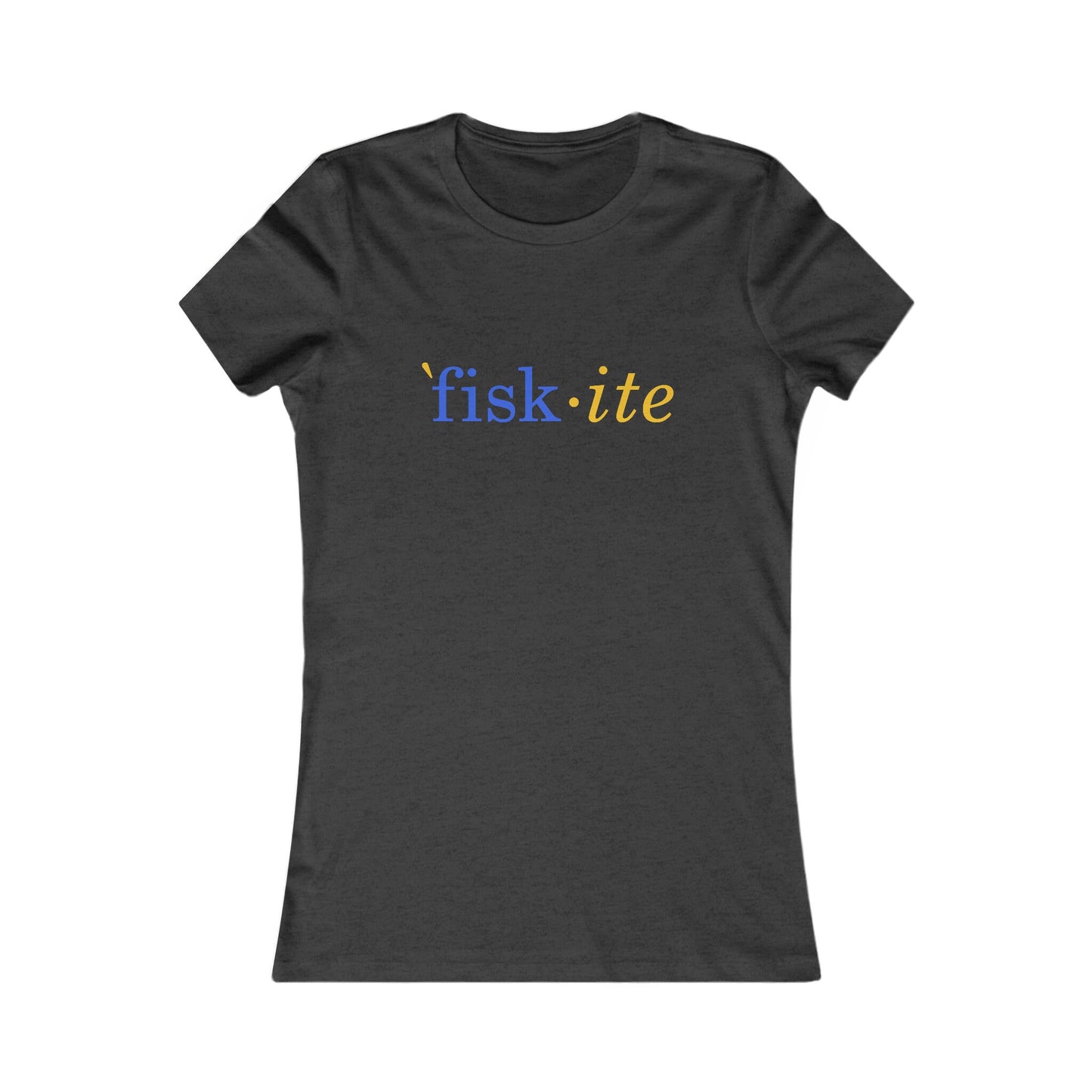 fisk-ite (Women's Cut)